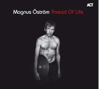 Öström,Magnus - Thread of Life