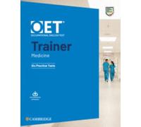 Oet Trainers Medicine Six Practice Tests With Answers With Resource Download
