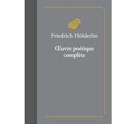 Oeuvre poétique complète (Classiques Favoris)