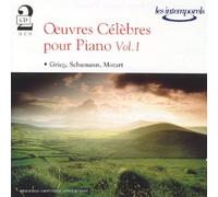 Oeuvres Celebres Pour Pianos Vol 1