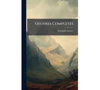 Oeuvres Complètes