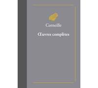 Oeuvres complètes (Classiques Favoris)