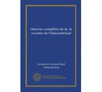 Oeuvres complètes de m. le vicomte de Chateaubriand (v. 8)