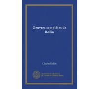 Oeuvres complètes de Rollin (Vol-1)