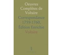 Oeuvres Complètes de Voltaire: Correspondance 1759-1760, Édition Enrichie