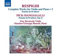 Obras completas para violín y piano, Vol. 2: Sonata en si menor – NAXOS
