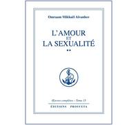 Oeuvres complètes: Tome 15, L'amour et la sexualité Tome 2: 1