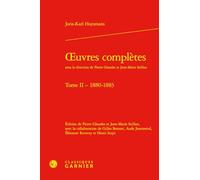 Oeuvres complètes: Tome 2, 1880-1883
