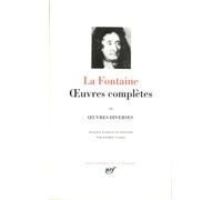 Oeuvres Complètes: Tome 2, Oeuvres diverses