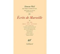 Œuvres complètes (Tome 4 Volume 2)-Écrits de Marseille (1941-1942))