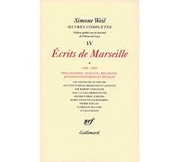 Œuvres complètes (Tome 4 Volume 1)-Écrits de Marseille (1940-1942))