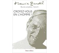 Oeuvres complètes: Tome 6, L'homme à bras ouverts