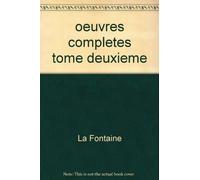 oeuvres completes tome deuxieme