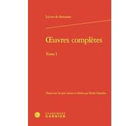 Oeuvres complètes: Tome I