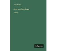 Oeuvres Completes: Tome V