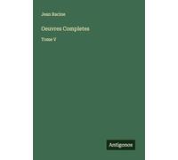 Oeuvres Completes: Tome V