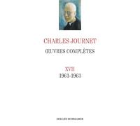 Oeuvres complètes: Volume 17 (1961-1963)