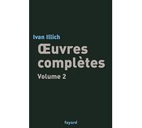 Oeuvres complètes: Volume 2