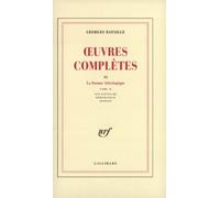 Oeuvres complètes: Volume 6, La Somme athéologique Tome 2, Sur Nietzsche, mémorandum, annexes
