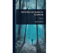 Oeuvres de Marcel Schwob
