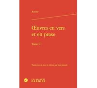oeuvres en vers et en prose: Tome II
