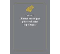 Oeuvres historiques, philosophiques et politiques: Coffret en 2 volumes : Tomes 1 et 2: 8 (Classiques favoris: Dans la meme collection)