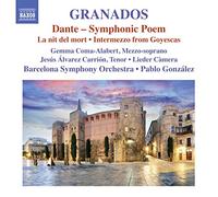 Alighieri, Dante; Mestres, Apel-les - GRANADOS, E.: Orchestral Works, Vol. 2 - Dante / La nit del mort / Goyescas: Intermezzo (Barcelona Symphony, González)