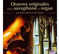 Oeuvres originales pour saxophone et orgue