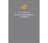 Oeuvres philosophiques complètes: 2 volumes: 5 (Classiques Favoris)