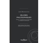 Oeuvres philosophiques: Tome 3, L'Introduction à la vie de l'esprit et L'idéalisme contemporain