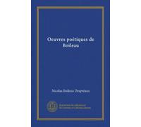 Oeuvres poétiques de Boileau