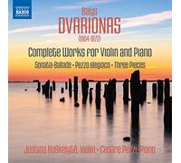 Auškelytė, Justina; Pezzi, Cesare - Dvarionas, B.: Violin and Piano Works (Complete) (Auškelytė, Pezzi)