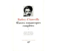Oeuvres romanesques complètes: Tome 1 (Oeuvres Romanesques Completes)