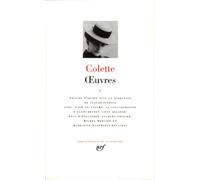 Oeuvres: Tome 1, Claudine à l'école ; Claudine à Paris ; Claudine en ménage ; Claudine s'en va ; L'ingénue libertine ; La retraite sentimentale ; Les ... ; La vagabonde (Pleiade Series : Tome 1)