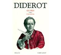 Oeuvres: Tome 1, Philosophie