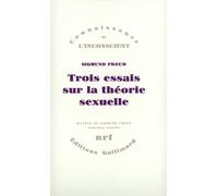 Oeuvres: Tome 7, Trois essais sur la théorie sexuelle