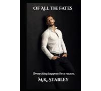 Of All the Fates