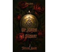 Of Ashes & Mercy: 3 (Sigil Saga)