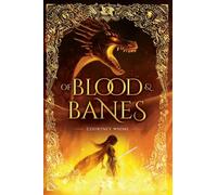 Of Blood and Banes: 2 (The Arterian)