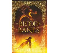 Of Blood and Banes: 2 (The Arterian series)