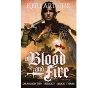 Of Blood and Fire (The Drakkon Kin)