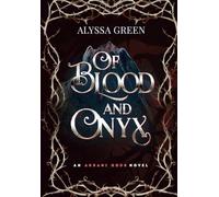 Of Blood and Onyx: 2 (The Akrani Gods)