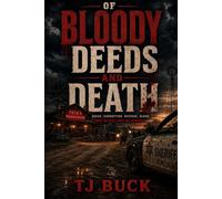 Of Bloody Deeds and Death (The County Line Novels)