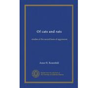 Of cats and rats: studies of the neural basis of aggression