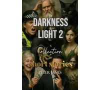 Of Darkness and Light 2