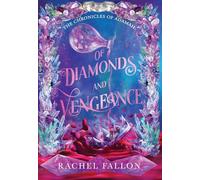 Of Diamonds and Vengeance: 1 (The Chronicles of Adamah)