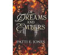 Of Dreams and Embers (Of Earth and Baako Series)