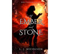 Of Ember and Stone (Fate & Fire Duology)