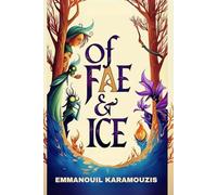 Of Fae & Ice (The Wondermirth Chronicles)