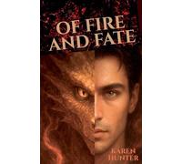 Of Fire and Fate: Fate: A Slow Burn Dragon Shifter Romance Built on Consent and Trust (The Dragon's Flame Book 1)